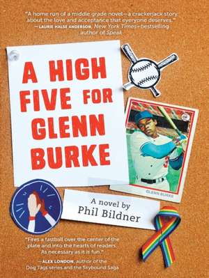 A High Five for Glenn Burke de Phil Bildner