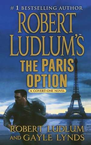 Robert Ludlum's The Paris Option de Robert Ludlum