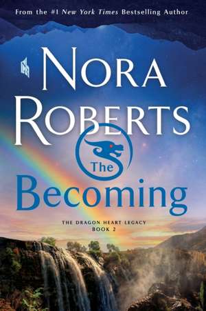 The Becoming de Nora Roberts