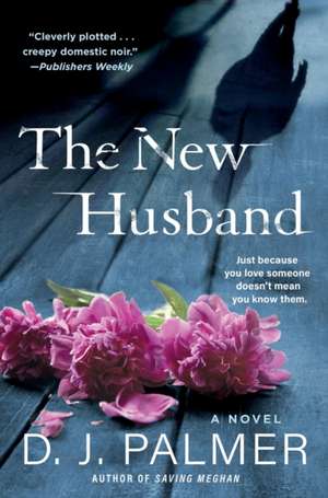 New Husband de D. J. Palmer