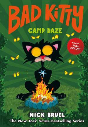 Bad Kitty Camp Daze (Full-Color Edition) de Nick Bruel