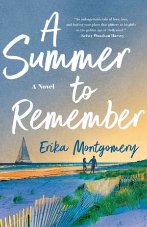 A Summer to Remember de Erika Montgomery