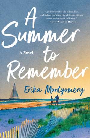 Summer to Remember de Erika Montgomery
