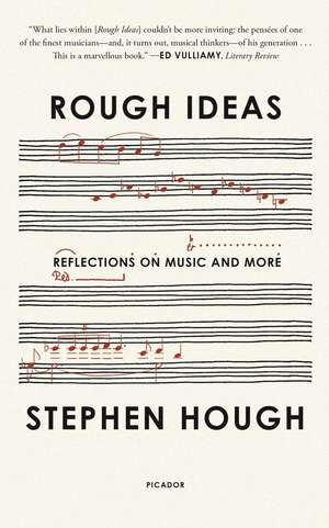 Rough Ideas de Stephen Hough