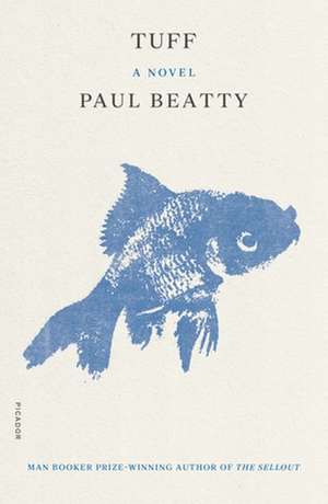 Tuff de Paul Beatty