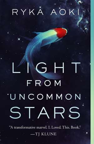 Light From Uncommon Stars de Ryka Aoki