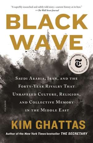 Black Wave de Kim Ghattas