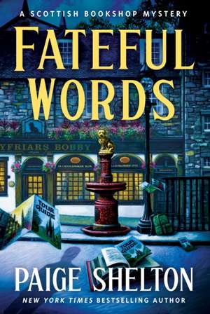 Fateful Words de Paige Shelton