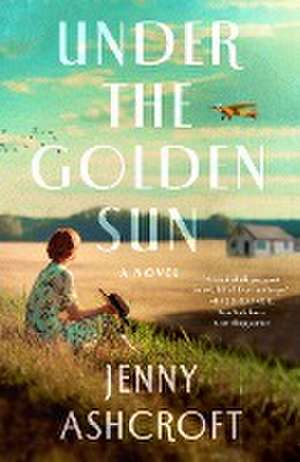 Under the Golden Sun de Jenny Ashcroft