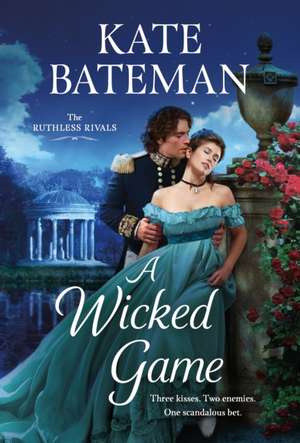 A Wicked Game de Kate Bateman