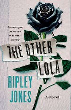 The Other Lola de Ripley Jones