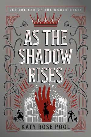 As the Shadow Rises de Katy Rose Pool