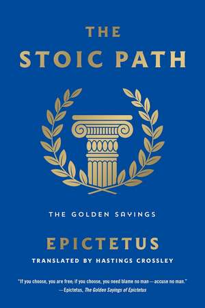 The Stoic Path de Epictetus