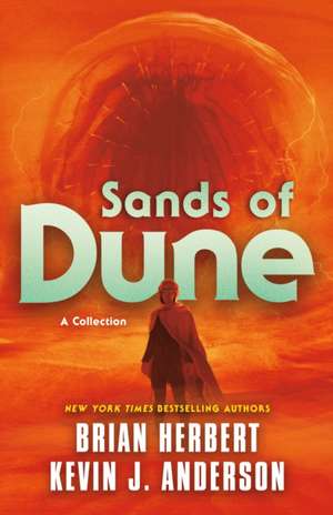 Sands of Dune de Brian Herbert