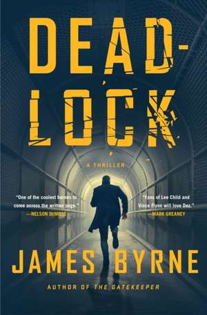 Deadlock de James Byrne