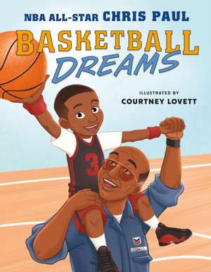 Basketball Dreams de Chris Paul