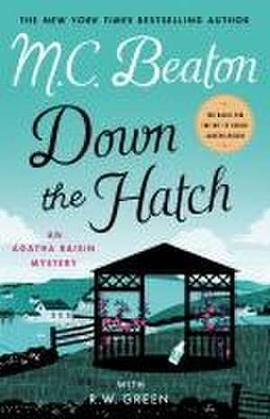 Down the Hatch de M. C. Beaton