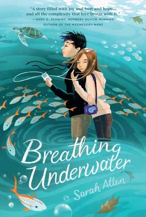 Breathing Underwater de Sarah Allen