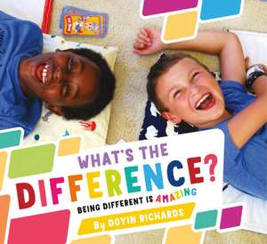 What's the Difference? de Doyin Richards