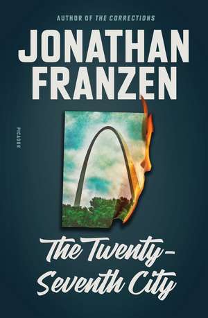 The Twenty-Seventh City de Jonathan Franzen