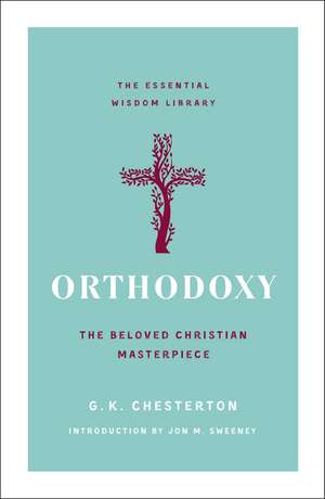 Orthodoxy de G. K. Chesterton