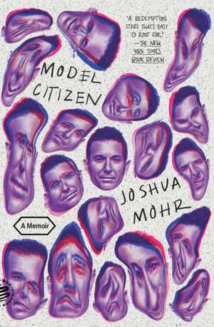 Model Citizen de Joshua Mohr