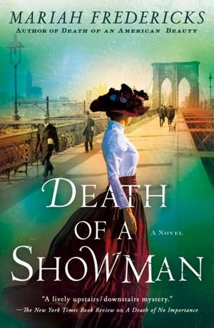 Death of a Showman de Mariah Fredericks