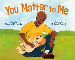 You Matter to Me de Doyin Richards