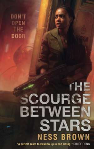 The Scourge Between Stars de Ness Brown