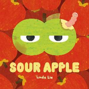 Sour Apple de Linda Liu