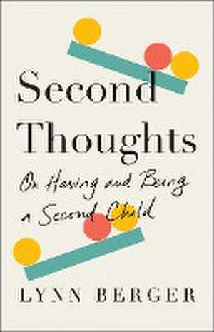 Second Thoughts de Lynn Berger