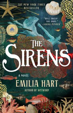 The Sirens de Emilia Hart