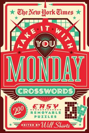 The New York Times Take It with You Monday Crosswords de New York Times