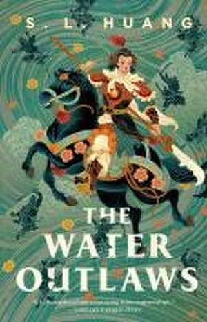 The Water Outlaws de S L Huang