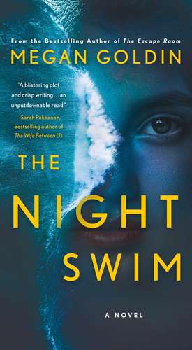 The Night Swim de Megan Goldin