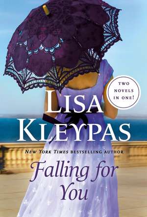 Falling for You de Lisa Kleypas