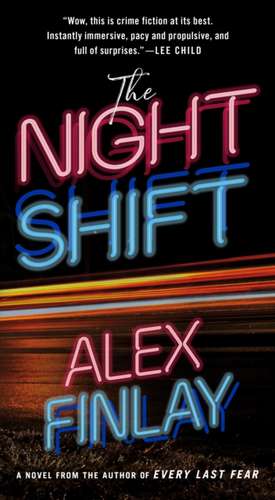 The Night Shift de Alex Finlay