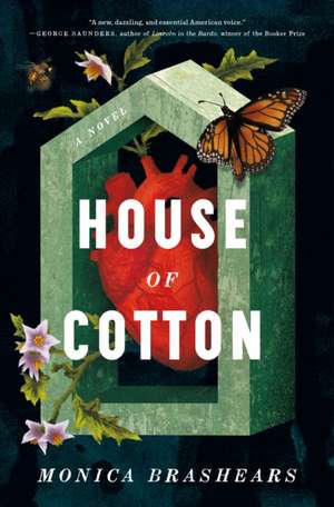 House of Cotton de Monica Brashears