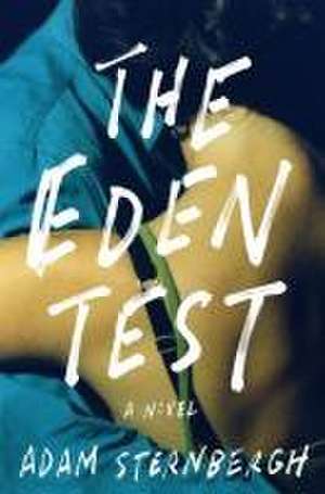 Eden Test de Adam Sternbergh