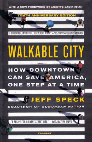 Walkable City de Jeff Speck