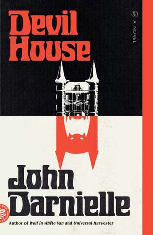 Devil House de John Darnielle