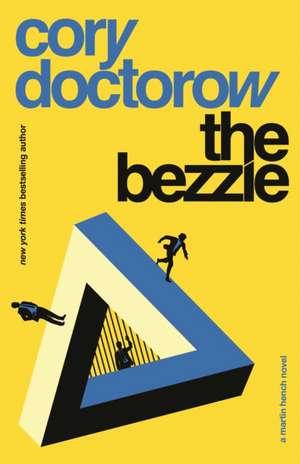 The Bezzle de Cory Doctorow
