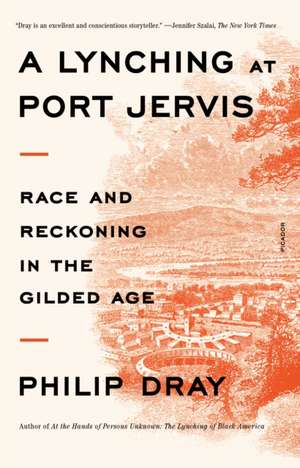 Lynching at Port Jervis de Philip Dray