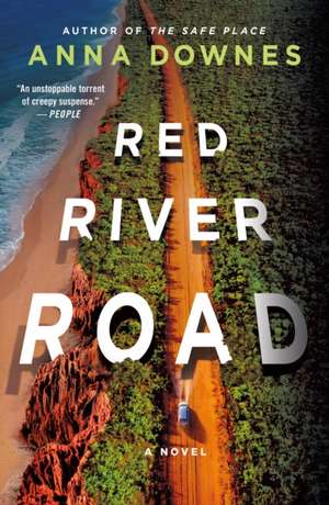 Red River Road de Anna Downes
