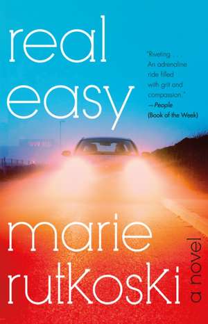 Real Easy de Marie Rutkoski