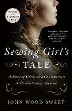 The Sewing Girl's Tale de John Wood Sweet