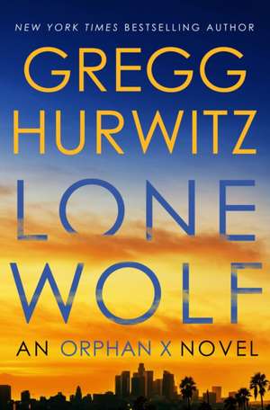 Lone Wolf de Gregg Hurwitz