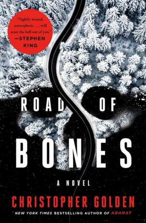 Road of Bones de Christopher Golden