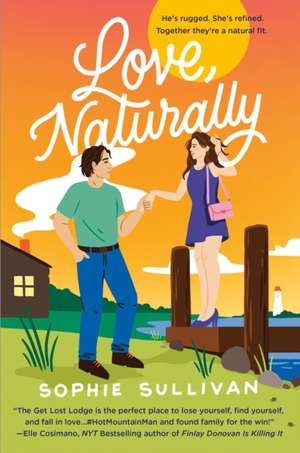 Love, Naturally de Sophie Sullivan