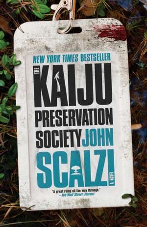 The Kaiju Preservation Society de John Scalzi